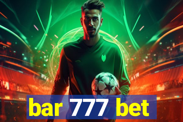 bar 777 bet